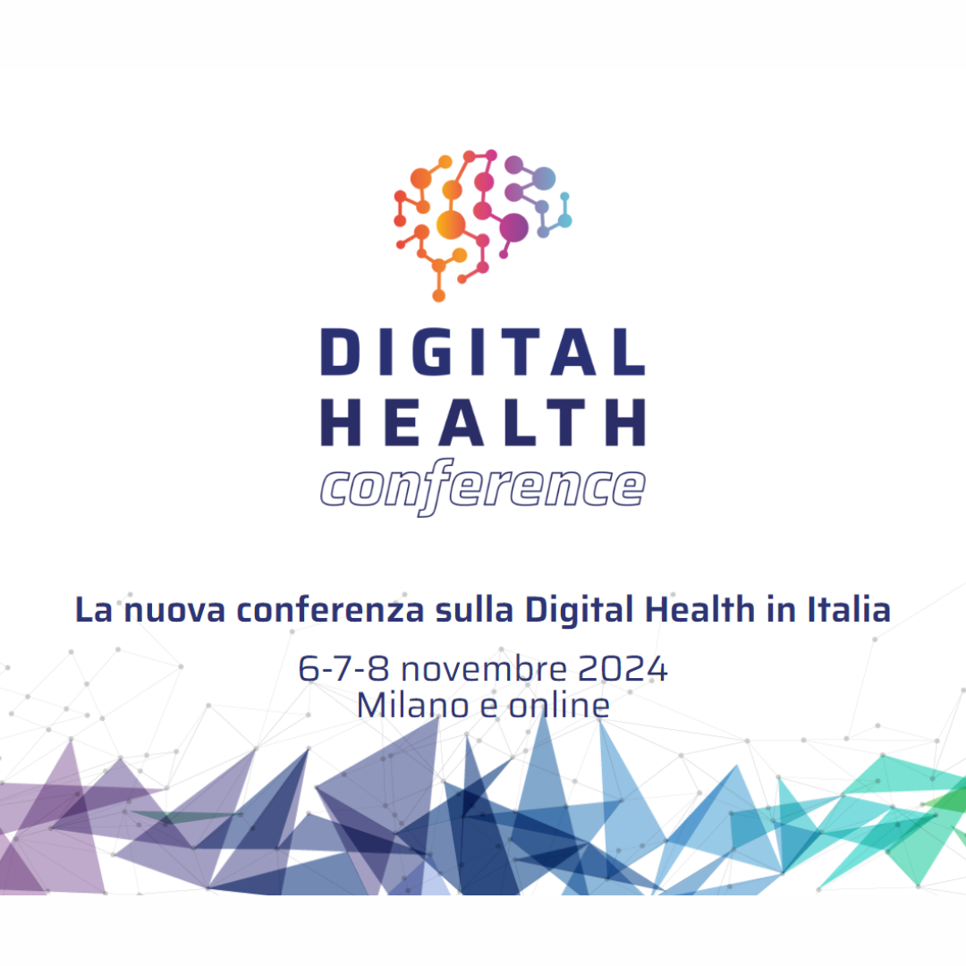 Digital Health Conference - La nuova conferenza sulla Digital Health in Italia